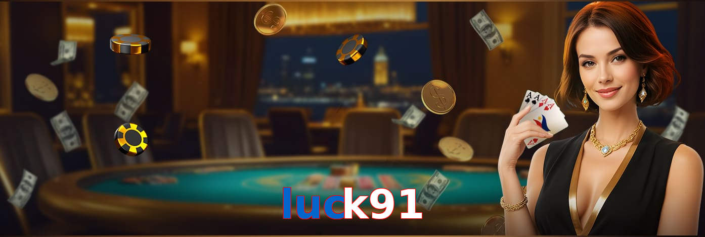Luck91
